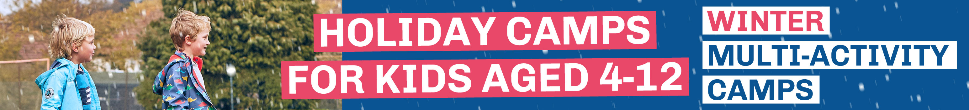 Winter holiday multi activity camps for kids Winter holiday multi activity camps for kids